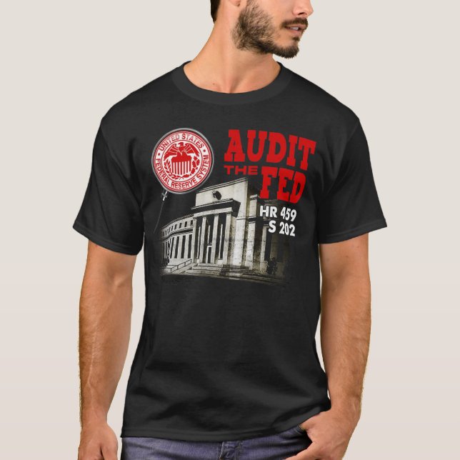 Audit the Fed T-Shirt Male (Front)