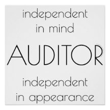 "Auditor: Independent in Mind & Appearance"
