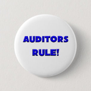 Auditors Rule! 6 Cm Round Badge
