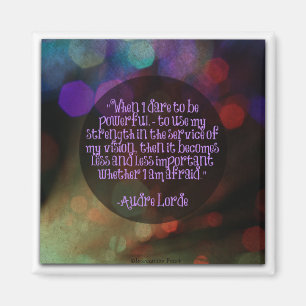 Audre Lorde Quote Magnet