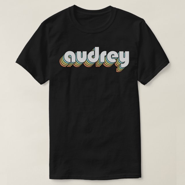 Audrey Retro Rainbow Typography Faded Style T-Shirt (Design Front)