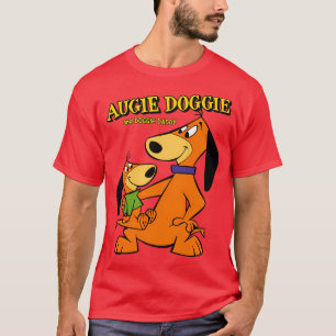 Augie Doggie Doggie Daddy Father Son gift T-Shirt
