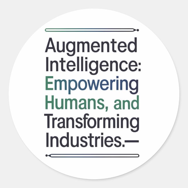 Augmented Intelligence – Empowering Humans Classic Round Sticker (Front)