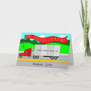 August 12th is National Truck Drivers Day Card