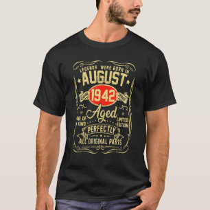 August 1942 80th Birthday 80 Year Old Men Women 3 T-Shirt