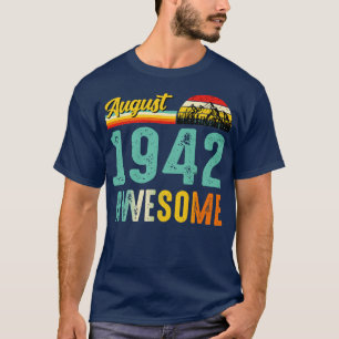 August 1942 Birthday Gift Shirt Vintage August 194