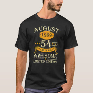 August 1969 54 Years Of Being Awesome Retro 54th B T-Shirt
