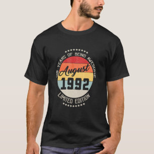 August 1992 30th Birthday 30 Years Of Being Awesom T-Shirt