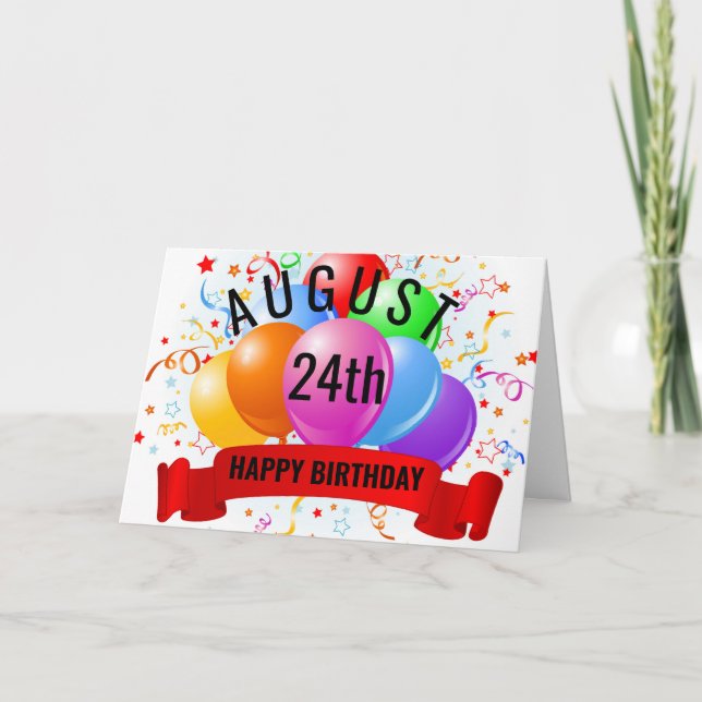 August 24th Birthday  Card (Front)
