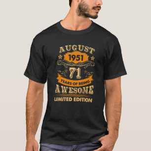 August 71 Year Old Vintage 1951 71Th Birthday T-Shirt