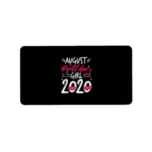 August Birthday Quarantine Gift Women Her Girl Leo Label