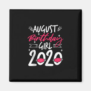 August Birthday Quarantine Gift Women Her Girl Leo Magnet