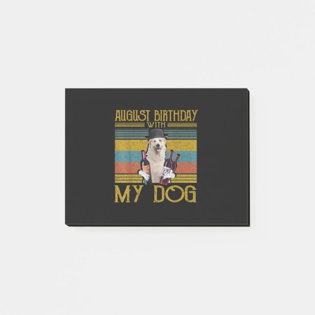 August Birthday With My Great Pyrenees Dog 2020 Post-it Notes (Front)