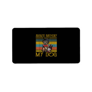 August Birthday With My Irish Wolfhound Dog 2020 Label