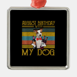 August Birthday With My Jack Russell Dog 2020 Metal Ornament