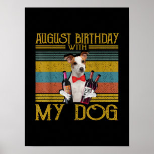 August Birthday With My Jack Russell Dog 2020 Poster