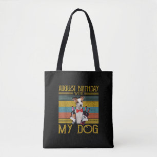 August Birthday With My Jack Russell Dog 2020 Tote Bag