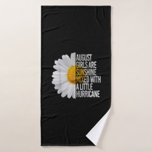 August Birthday Womens Gift Funny Quote Gift Bath Towel