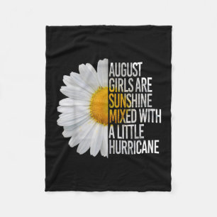 August Birthday Womens Gift Funny Quote Gift Fleece Blanket