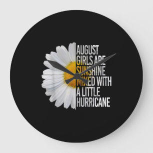 August Birthday Womens Gift Funny Quote Gift Large Clock