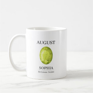 August Birthstone Birthday Name Peridot Coffee Mug