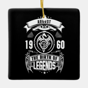 August Gift 1960 The Birth Of The Legends Ceramic Ornament