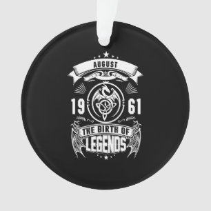 August Gift 1961 The Birth Of The Legends Ornament