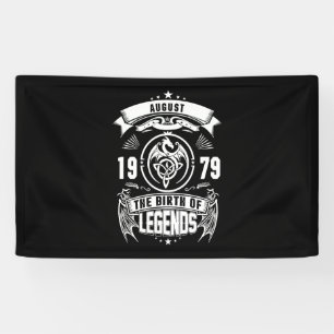 August Gift 1979 The Birth Of The Legends Banner