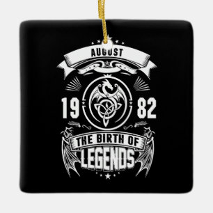 August Gift 1982 The Birth Of The Legends Ceramic Ornament