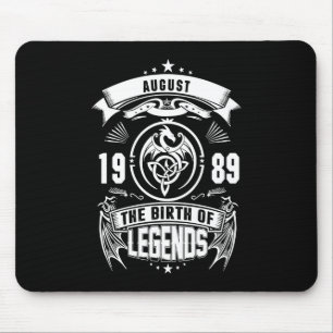 August Gift 1989 The Birth Of The Legends Mouse Pad
