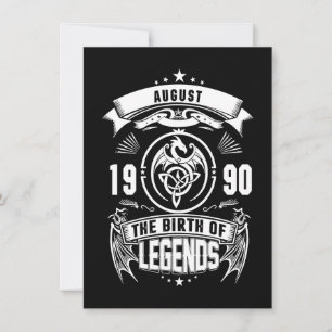 August Gift 1990 The Birth Of The Legends Invitation