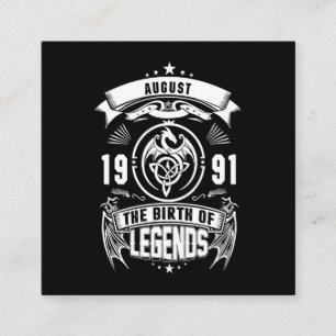 August Gift 1991 The Birth Of The Legends Square Business Card