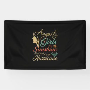 August Girls Are Sunshine August Birthday Gift Banner