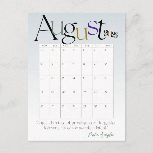 August Grey Modern Monthly Calendar 2025 Postcard (Front)