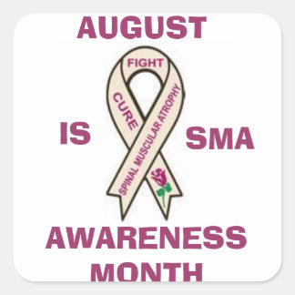 AUGUST IS SMA AWARENESS MONTH STICKER