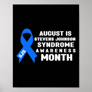 August Is Stevens-johnson Syndrome Awareness Month Poster