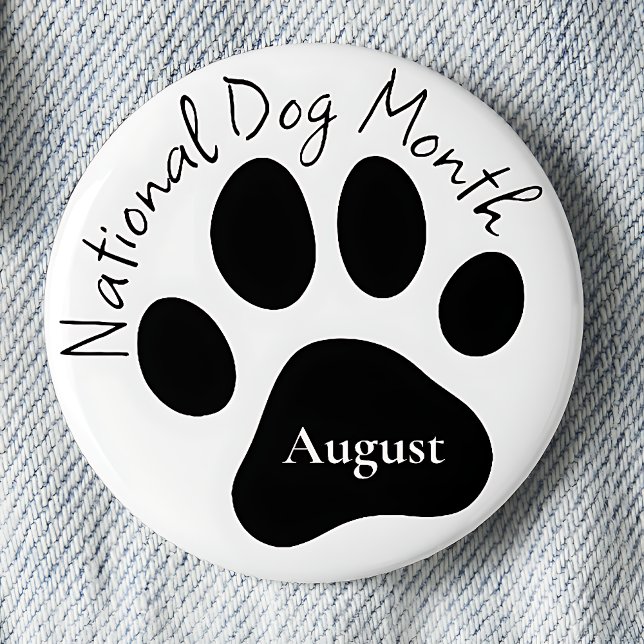August National Dog Month 6 Cm Round Badge (Creator Uploaded)
