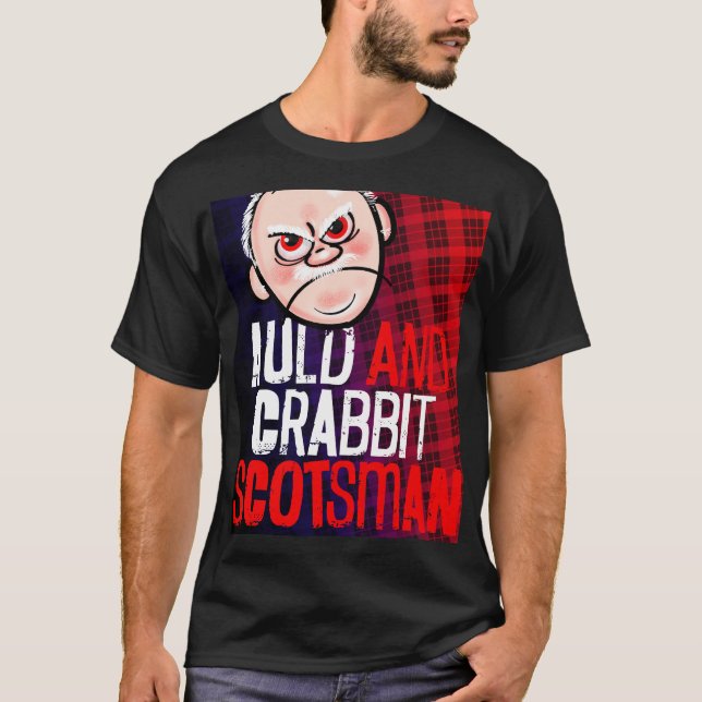 Auld and Crabbit Scotsman T-Shirt (Front)