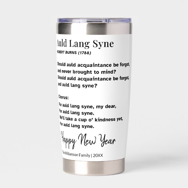 Auld Lang Syne Lyrics New Year's Eve Toast Custom Insulated Tumbler (Front)