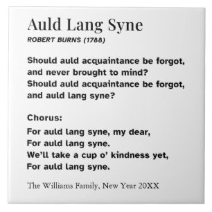 Auld Lang Syne New Year Party Words Personalised Ceramic Tile