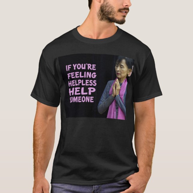 Aung San Suu Kyii Quotes T-Shirt (Front)