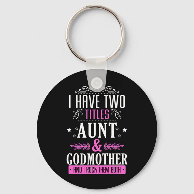 Aunt And Godmother Key Ring (Front)