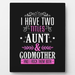 Aunt And Godmother Plaque