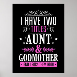 Aunt And Godmother Poster