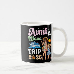 Aunt and Niece Cruise Trip 2026 Matching Vacation Coffee Mug