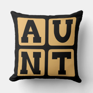 AUNT Aunty Auntie Word Funny Family Reunion Cushion