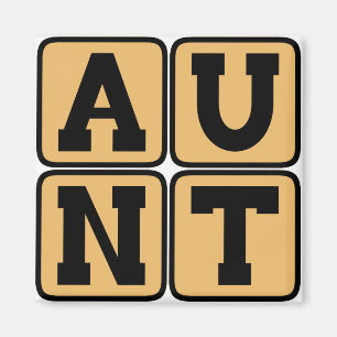 AUNT Aunty Auntie Word Funny Family Reunion Magnet
