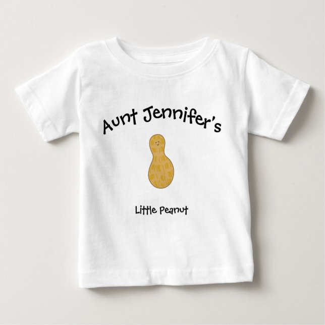 Aunt Baby Clothes Peanut Niece Nephew T-Shirt (Front)
