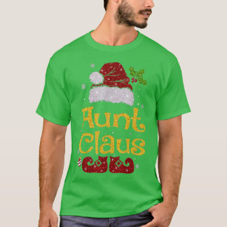 Aunt Claus  Christmas Pajama Family Matching Xmas  T-Shirt