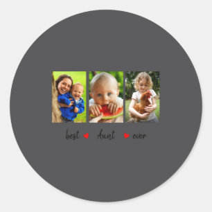 Aunt Ever 3 Photo  Classic Round Sticker